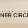 Frank Kern – Inner Circle BribeFrank Kern – Inner Circle Bribe