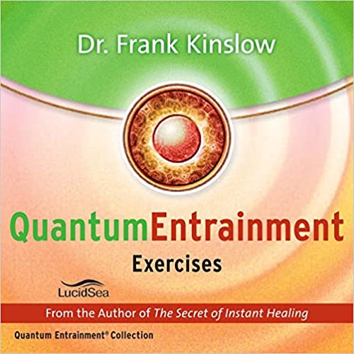 Frank Kinslow – Quantum Entrainment