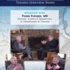 Frank Putnam – Bessel van der Kolk Trauma Interview Series