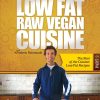 Frederic Patenaude – Low Fat Raw Vegan Cuisine