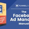 FunnelDash Facebook Ad Manager Manual