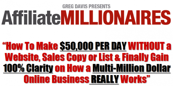 Greg Davis – Affiliate Millionaires 2017