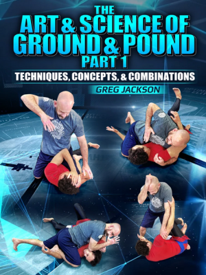 Greg Jackson – The Art & Science Of Ground And Pound Part 1: Basics