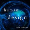 Gregg Braden – Human by Design