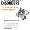 Gregory Lester – Personality Disorders: The Challenges of the Hidden Agenda