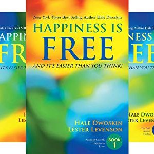 Hale Dwoskin – Happiness Is Free – Keys to the Ultimate Freedom Series