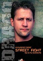 Hardcore Street Fighting 3 DVD Set by Bruce Drago