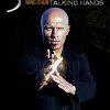 Harinder Singh Sabharwal – 3 Hands Deep – Wing Chun Talking Hands