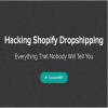 Hayden Bowles – Hacking Shopify Dropshipping