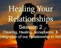 Healing Your Relationships