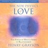 Henry Grayson – The New Physics of Love
