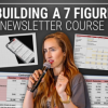 How To Build a 7 Figure Newsletter