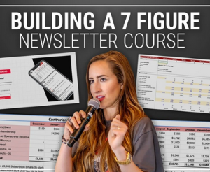 How To Build a 7 Figure Newsletter