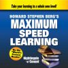 Howard Berg – Maximum Speed Learning