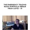 ITPM – The Emergency Trading Room Portfolio Repair from Covid 19