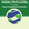 J. Eric Gentry – Certified Clinical Trauma Professional – Two-Day Trauma Competency Conference