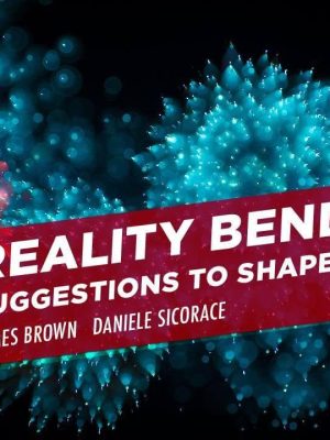 James Brown – Reality Bending Hypnosis & Suggestion