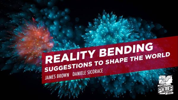 James Brown – Reality Bending – Suggestions to Shape the World