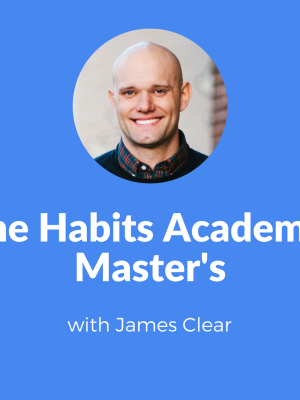 James Clear – The Habits Academy