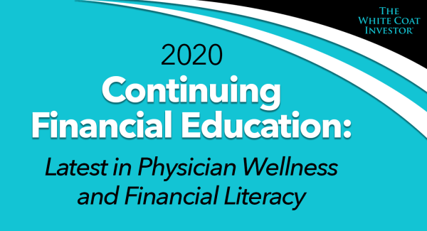 James M. Dahle – Continuing Financial Education 2020