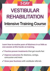 Jamie Miner – 3-Day – Vestibular Rehabilitation Intensive Training