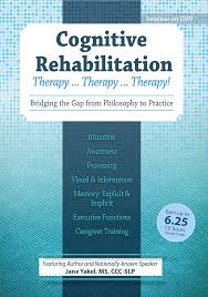 Jane Yakel – Cognitive Rehabilitation