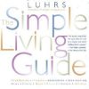 Janet Luhrs – The Simple Living Guide