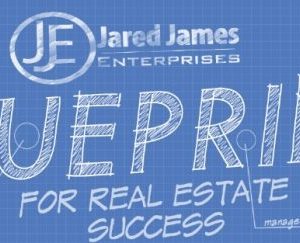 Jared James – Blueprint For Real Estate Success