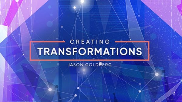 Jason Goldberg – Creating Transformations