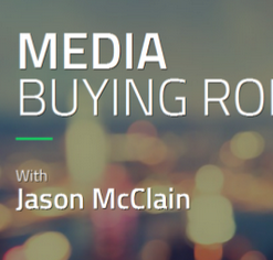 Jason McClain – Media Buying ROI