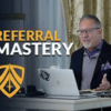 Jay Abraham – Referral Mastery Virtual Workshop 2019