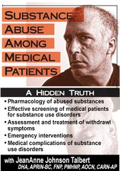 JeanAnne Johnson Talbert – Substance Abuse Among Medical Patients