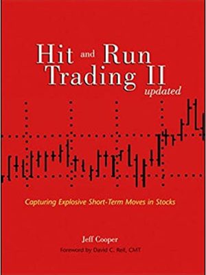 Jeff Cooper – Hit & Run Trading II