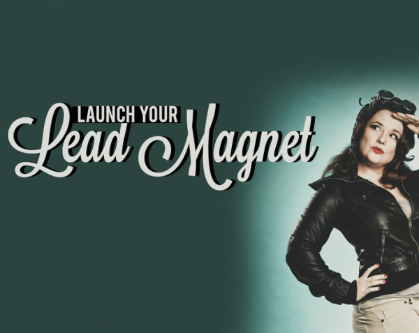 Jenna Soard – Launch Your Lead Magnet