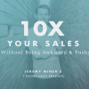 Jeremy Miner – 7 Figure Sales Training – Elite 8 Week Sales Training Program