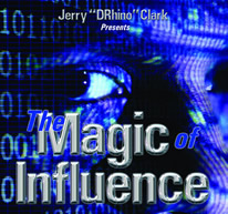 Jerry Clark – The Magic of Influence