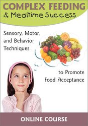 Jessica Hunt – Complex Feeding & Mealtime Success Sensory