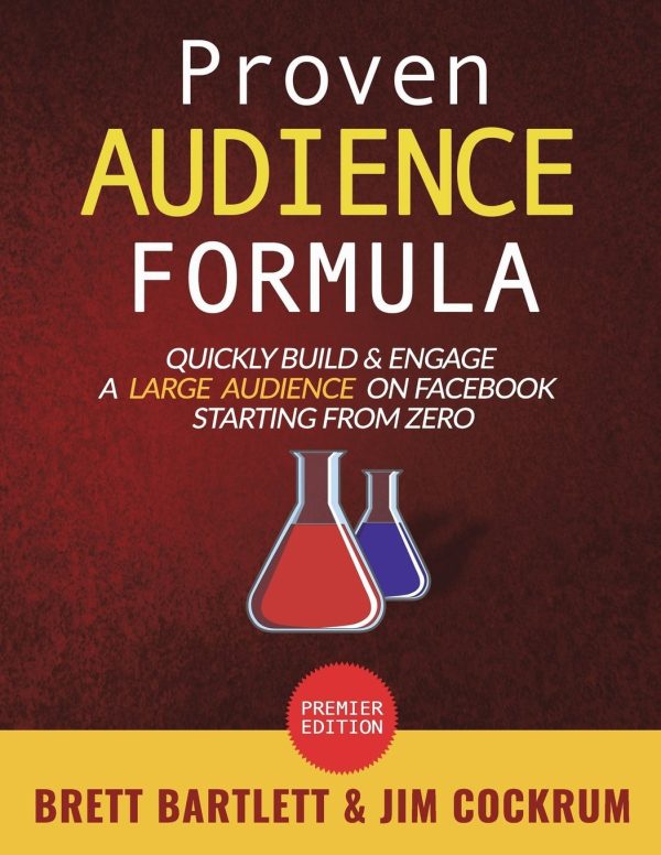 Jim Cockrum and Brett Bartlett – Proven Audience Formula Course