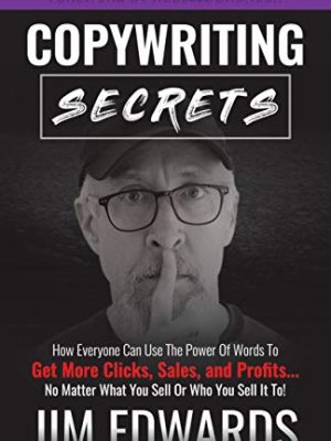 Jim Edwards – Copywriting Secrets