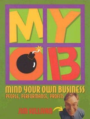 Jim Sullivan – Mind Your Own Business Live!