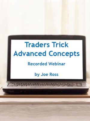 Joe Ross – Traders Trick Advanced Concepts