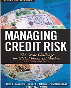 John B.Caouette – Managing Credit Risk (2nd Ed.)