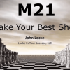 John Locke – The M21 Strategy
