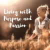 John and Ocean Robbins – Living With Purpose and Passion