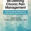 Joseph LaVacca – Re-Defining Chronic Pain Management – Evidence-based Treatments to Achieve Better Patient Outcomes