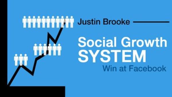 Justin Brooke – The Social Growth System