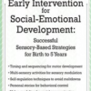 Karen Lea Hyche – Early Interventions Social-Emotional