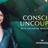 Katherine Woodward Thomas – Conscious Uncoupling