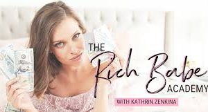 Kathrin Zenkina – Rich Babe Academy