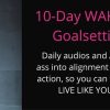 Katrina Ruth Programs – Wake Up Or Die Goalsetting Course